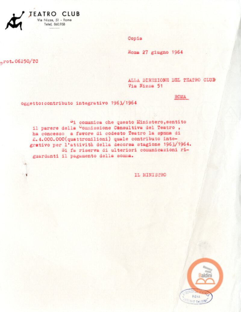 Corrispondenza intercorsa tra il Teatro Club e il Ministero del turismo e dello spettacolo relativa alla richiesta di contributi per la stagione 1963-1964.