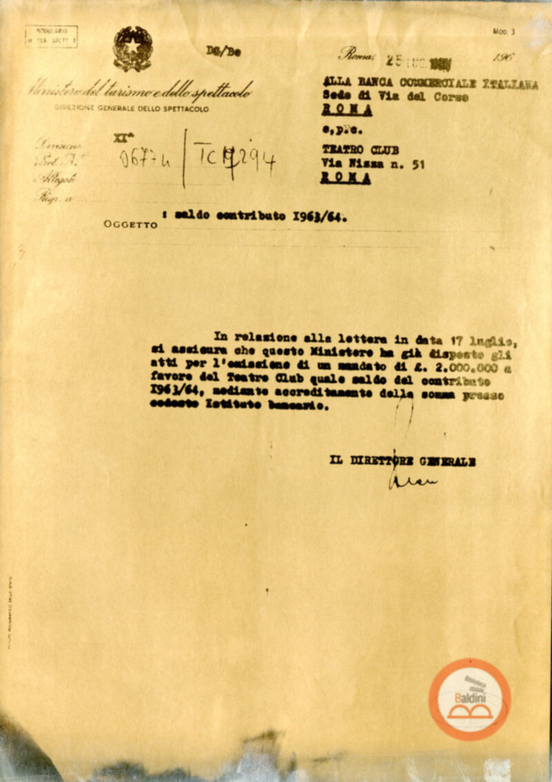 Corrispondenza intercorsa tra il Teatro Club e il Ministero del turismo e dello spettacolo relativa alla richiesta di contributi per la stagione 1963-1964.