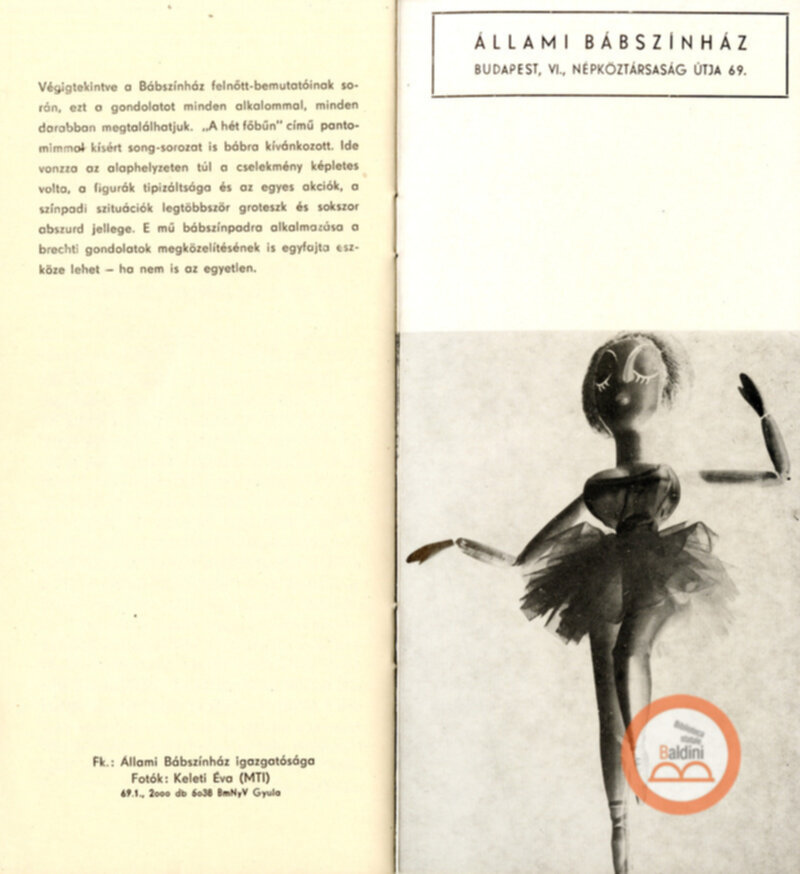 Burattini ungheresi Brecht-Weill: a hét föbün