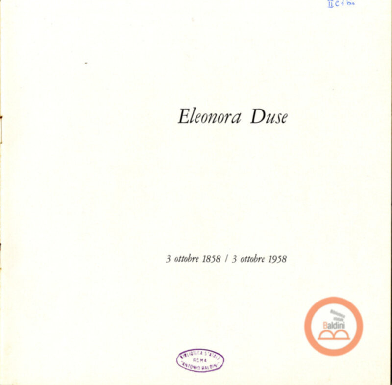 Opuscolo Eleonora Duse. 1858-1958